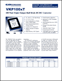 VKP100MT312-6 datasheet: 100 watt triple output half brick DC/DC converter. Input voltage 48VDC, VOUT(VDC): 3.3; 12; 12, IOUT(A): 30; 4.2; 4.2. VKP100MT312-6