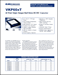 VKP60MT312-6 datasheet: 60 watt triple output half brick DC/DC converter. Input voltage 48VDC, VOUT(VDC): 3.3; 12; 12, IOUT(A): 18; 2.5; 2.5. VKP60MT312-6