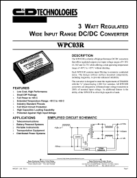 WPC03R12S12E datasheet: 3 Watt regulated single wide input range DC/DC converter. Nom.input voltage 12V, rated output voltage 12.0V. Output current: 24mA(min load), 250mA(rated load). WPC03R12S12E