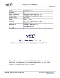 CPF120A datasheet: Product type: POTS splitter for ADSL CPE side. System application: asymmetric digital subscriber line. CPF120A