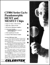 CF004-01 datasheet: 2.2 dB, 18 GHz, GaAs pseudomorphic HEMT and MESFET chip CF004-01