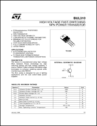 BUL310 datasheet: HIGH VOLTAGE FAST-SWITCHING NPN POWER TRANSISTOR BUL310