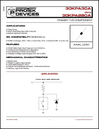 30KPA43A datasheet: 43.0V; peak pulse power dissipation: 30.000W; 200Amp; power TVS component. For relay drivers, motor (start/stop) back EMF protection and module lightning protection 30KPA43A