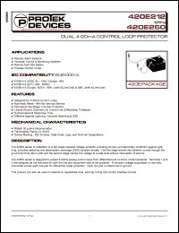 420E225 datasheet: 25V; dual 4-20mA control loop protector. For security alarm systems, industrial control & monitoring systems, remote tech site station, process control loops 420E225