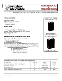 90KS200C datasheet: 180V; peak pulse power:60 & 90KWatts; shipboard/AC power bus voltage suppressor. For AC power protection, shipboard (line-line) protection, differential AC power bus, aircraft AC power bus 90KS200C