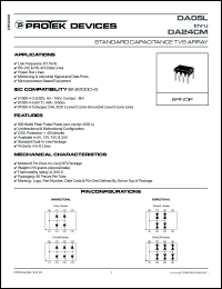 DA12L datasheet: 12.0V;800W; 10Amp; standard capacitance TVS array. For low frequency I/O ports, RS-232 & RS-423 data lines, power bus lines, monitoring & industrial signal and data ports, microprocessor based equipment DA12L