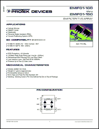 EMIF01-100 datasheet: 3.0V; 18W; EMI filter/TVS array. For cellular phones, SMART cards, notebooks, personal digital assistant (PDA), ground positioning system (GPS) EMIF01-100