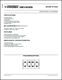 EMIF4100 datasheet: 5.0V; 400mW; EMI filter/TVS array. For cellular phones, SMART cards, notebooks, personal digital assistant (PDA), ground positioning system (GPS) EMIF4100