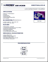 ESOT24LCC-2 datasheet: 24.0V; 100W; 2A; low capacitance TVS array. For ethernet- 10/100/1000 base T, CAN bus, cellular phones, audio/video inputs, personal digital assistant (PDA), E1/T1 & E3/T3 ESOT24LCC-2