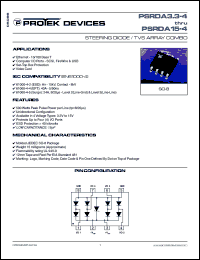 PSRDA15-4 datasheet: 15.0V; 500Watt; steering diode / TVs array combo. For ethernet- 10/100 base T, computer I/O ports- SCSI, firewire & USB, set-top box protection, video card PSRDA15-4