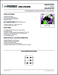 SMF12C datasheet: 12.0V; 100Watt; standard capacitance TVS array. For notebook computers, cellular phone base stations, personnal digital assistant (PDA), digital cameras SMF12C