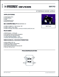 SR70 datasheet: 70V; 24A; steering diode array. For handheld electronics, video, USB interface ports, cellular phones, personal computers SR70