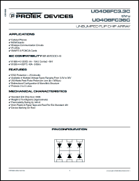 U0406FC36C datasheet: 36.0V; 250W; unbumped flip chip array. For cellular phones, MCM boards, wireless communication circuit, IR LEDs, SMART & PCMCIA cards U0406FC36C