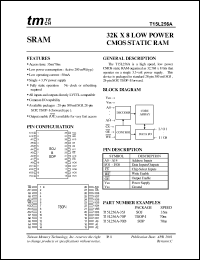 T15L256A-35J datasheet: 35ns; -0.5 to 4.6V; 0.5W; 32 x 8 high speed CMOS static RAM T15L256A-35J