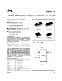 M27V512 datasheet: 512 KBIT (64KB X8) LOW VOLTAGE UV EPROM AND OTP EPROM M27V512