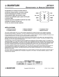 QT301-IS datasheet: 0.5-6.0V; 40mA; capacitance to analog converter. For fluid level sensors, prox sensors, moisture detection, position sensing, transducer driver and material sensors QT301-IS