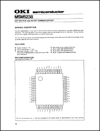 MSM5238 datasheet: Dot matrix LCD 32 dot common driver. MSM5238