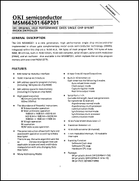 MSM66201 datasheet: High perfomance CMOS single chip 8/16-bit microcontroller. MSM66201