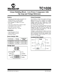 TC1026CEPA
 datasheet: Linear Building Block - Low-Power Comparator with Op Amp and Voltage Reference TC1026CEPA
