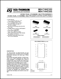 M74HC352 datasheet: HC353 DUAL 4 CHANNEL MULTIPLEXER 3 STATE OUTPUT(INV.) , HC352 DUAL 4 CHANNEL MULTIPLEXER(INV.) M74HC352