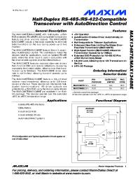 MAX13487E
 datasheet: Half-Duplex RS-485/RS-422-Compatible Transceiver with AutoDirection Control MAX13487E
