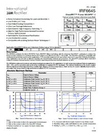 IRF6645TRPBF
 datasheet: A 100V Single N-Channel HEXFET Power MOSFET in a DirectFET SJ package rated at 25 amperes optimized with low on resistance for applications such as active ORing IRF6645TRPBF
