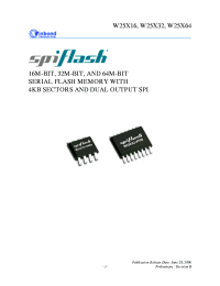 W25X64V
 datasheet: Serial flash memory with 4KB sectors and dual ouput SPI W25X64V
