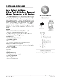 NCP5663DS18R4G
 datasheet: Low Output Voltage, Ultra−Fast 3.0 A Low Dropout Linear Regulator with Enable NCP5663DS18R4G
