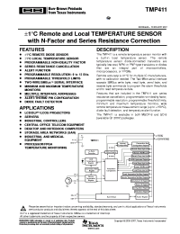 TMP411 datasheet: +/-1degC Remote and Local TEMPERATURE SENSOR with N-Factor and Series Resistance Correction TMP411