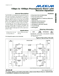 MAX3984 datasheet: Gbps to 10Gbps Preemphasis Driver with Receive Equalizer MAX3984