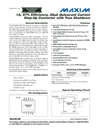 MAX8815 datasheet: 1A, 97% Efficiency, 30μA Quiescent Current Step-Up Converter with True Shutdown MAX8815