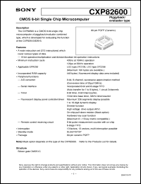 CXP82600 datasheet: CMOS 8-bit Single Chip Microcomputer Piggyback/evaluator type CXP82600