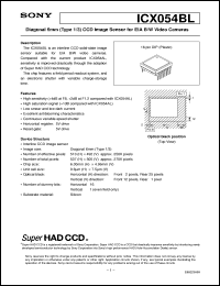 ICX054BL datasheet: Diagonal 6mm(Type 1/3)CCD Image Sensor for EIA B/WVideo Cameras ICX054BL