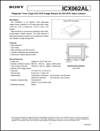 ICX062AL datasheet: Diagonal 11mm(Type 2/3)CCD Image Sensor for EIAB/W Video Camera ICX062AL