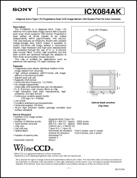 ICX084AK datasheet: Diagonal 6mm(Type 1/3)Progressive Scan CCD ImageSensor with Square Pixel for Cameras ICX084AK