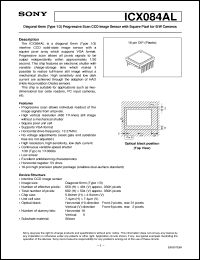 ICX084AL datasheet: Diagonal 6mm(Type 1/3)Progressive Scan CCD ImageSensor with Square Pixel for B/W Cameras ICX084AL