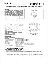 ICX259AK datasheet: Diagonal 6mm (Type1/3) CCD Image Sensor for PALColor Video Cameras ICX259AK