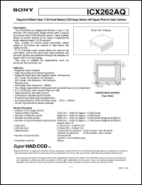 ICX262AQ datasheet: Diagonal 8.933mm(Type 1/1.8)Frame Readout CCDImage Sensor with Square Pixel for Color Cameras ICX262AQ