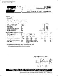 2SK445 datasheet: N-channel junction silicon FET, video camera application 2SK445