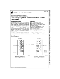 DS90CR287MTDX datasheet: +3.3V Rising Edge Data Strobe LVDS 28-Bit Channel - 85 MHz DS90CR287MTDX