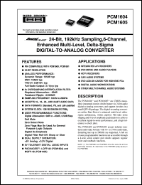 PCM1604Y/2K datasheet: SoundPlus 24-Bit, 192kHz Sampling, 6-Channel, Enhanced Multi-Level, Delta-Sigma Digital-to-Analog Converter PCM1604Y/2K