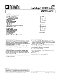 ADG701 datasheet: 4 Ohm, Low Voltage, Wide Bandwidth Single SPST in 6-ld SOT-23, NC ADG701