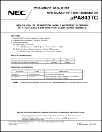 UPA843TC datasheet: Twin transistors equipped with different model chips (silicon) UPA843TC