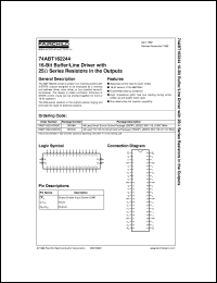 74ABT162244MTDX datasheet:  16-Bit Buffer/Line Driver with 25-Ohm Series Resistors in the Outputs 74ABT162244MTDX