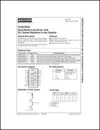 74ABT2244CSJ datasheet:  Octal Buffer/Line Driver with 25-Ohm Series Resistors in the Outputs 74ABT2244CSJ