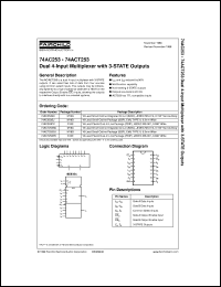 74AC253SCX datasheet:  Dual 4-Input Multiplexer with 3-STATE Outputs 74AC253SCX