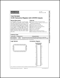 74ACTQ16646SSCX datasheet:  16-Bit Transceiver/Register with 3-STATE Outputs 74ACTQ16646SSCX