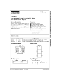 74LCX11CW datasheet:  Low Voltage Triple 3-Input AND Gate with 5V Tolerant Inputs 74LCX11CW