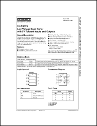 74LCX125MX datasheet:  Low Voltage Quad Buffer with 5V Tolerant Inputs and Outputs 74LCX125MX