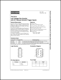 74LCX14CW datasheet:  Low Voltage Hex Inverter with 5V Tolerant Schmitt Trigger Inputs 74LCX14CW